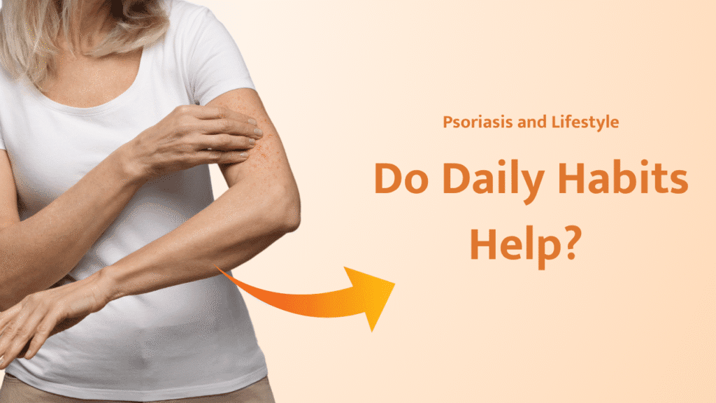 Psoriasis and Lifestyle